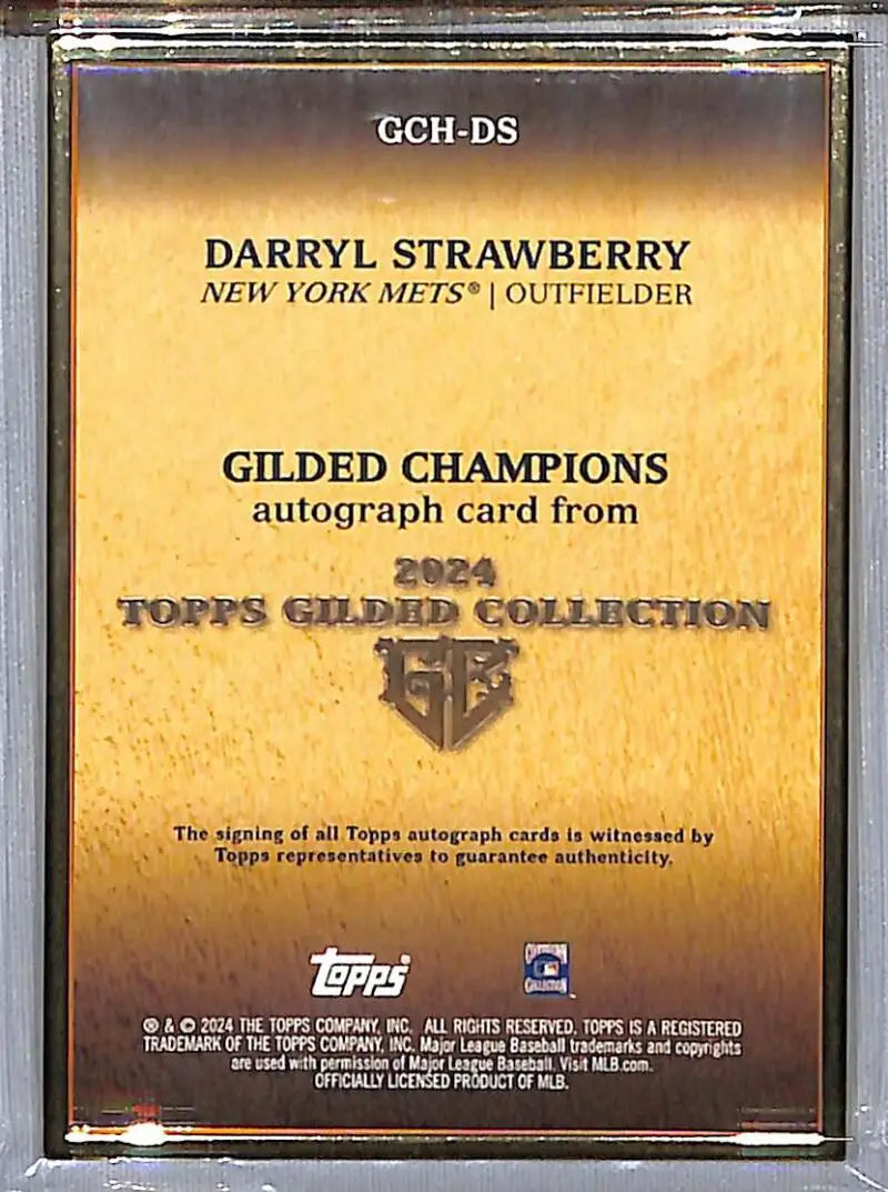 Darryl Strawberry 2024 Topps Gilded Gold Frame Autograph Card New York Mets 17/25