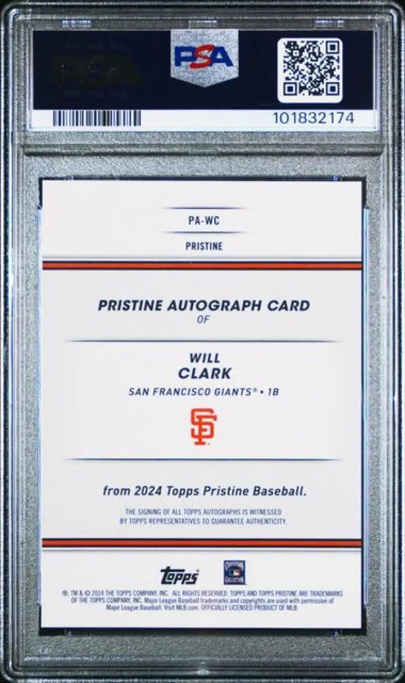 PSA-graded Will Clark autograph card for San Francisco Giants 2024 Topps Pristine Gold