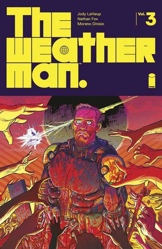 Comic book cover for Weatherman TPB Volume 03 featuring Ian Black in bold colors