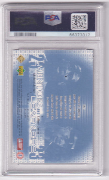 MICHAEL JORDAN LEBRON JAMES 2003 Upper Deck RC Mentors Learners #ML1 PSA 10 GEM