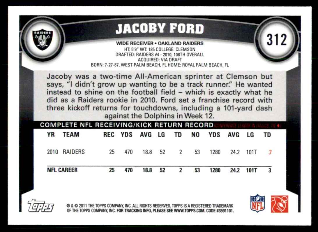 2011 Topps Jacoby Ford Oakland Raiders #312