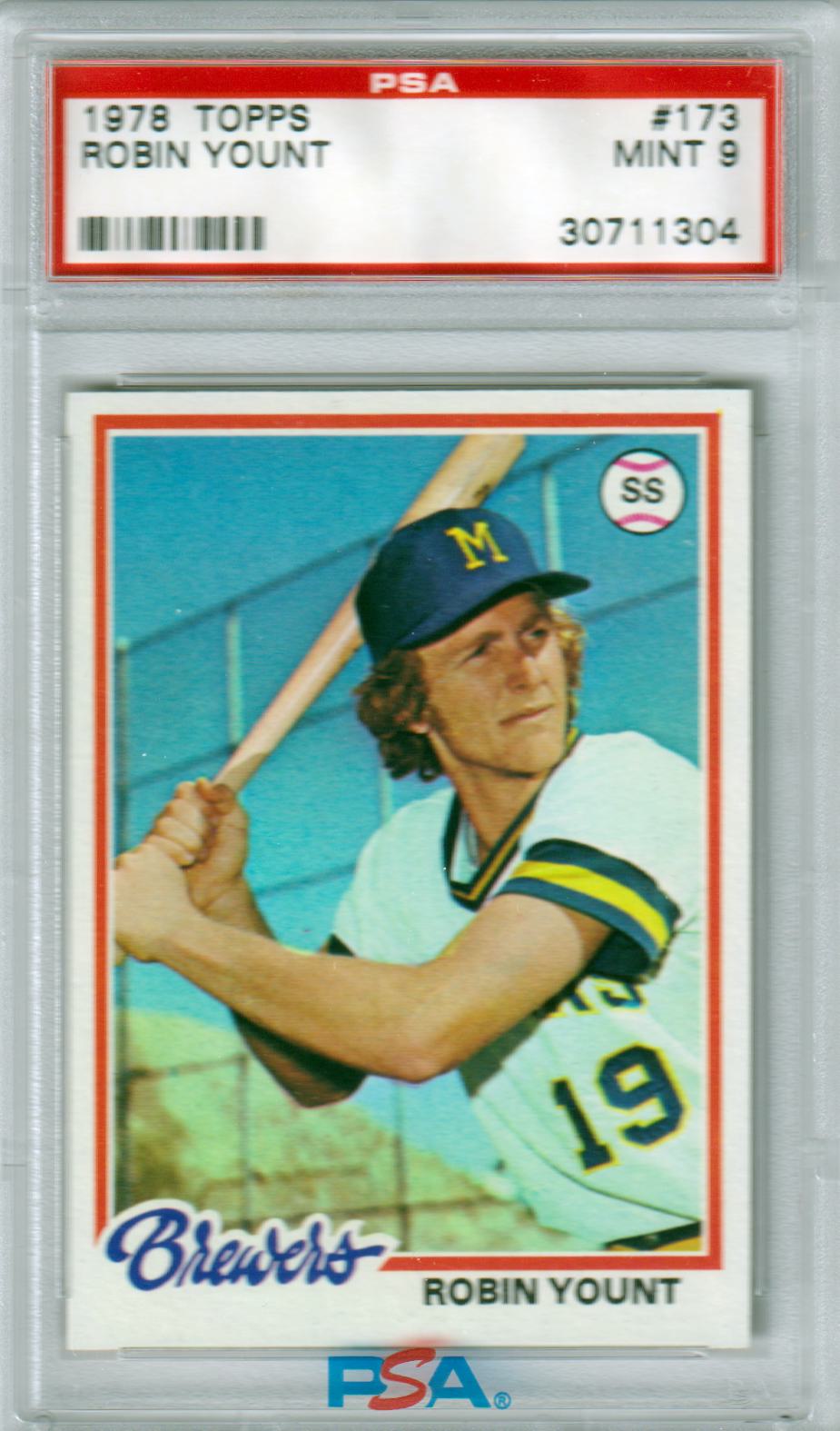 ROBIN YOUNT 1978 Topps #173 PSA 9 MINT - BREWERS