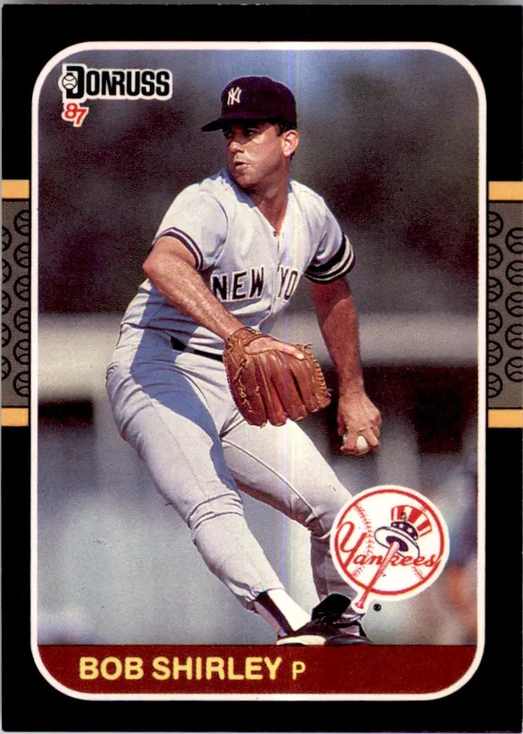 1987 Donruss Bob Shirley New York Yankees #463