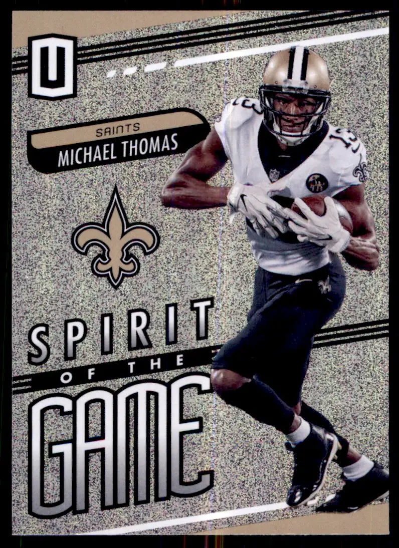 2019 Panini Unparalleled Spirit of the Gam Michael Thomas New Orleans Saints