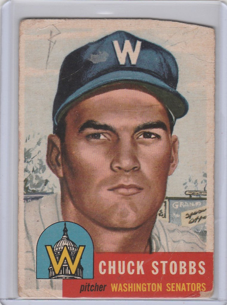 Baseball card of Chuck Stobbs,pitcher for Washington Senators, rated Poor