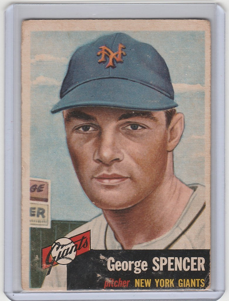 Baseball card of George Spencer, New York Giants player, from 1953 Topps trading cards