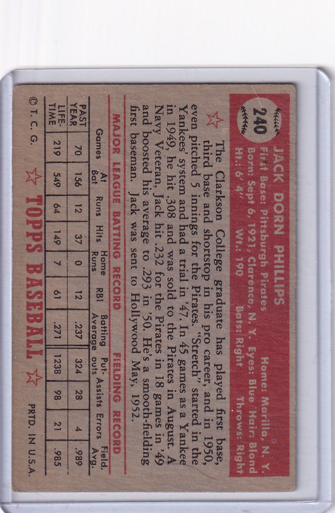 Vintage 1952 Topps Baseball #240 card of Jack Phillips Pittsburgh Pirates player stats