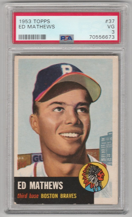 Vintage Ed Mathews Boston Braves baseball card 1953 Topps PSA 3 in protective holder