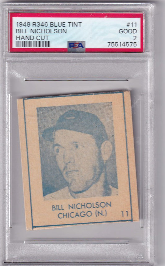 Graded 1948 R346 Blue Tint #11 Bill Nicholson PSA 2 Chicago Cubs baseball card