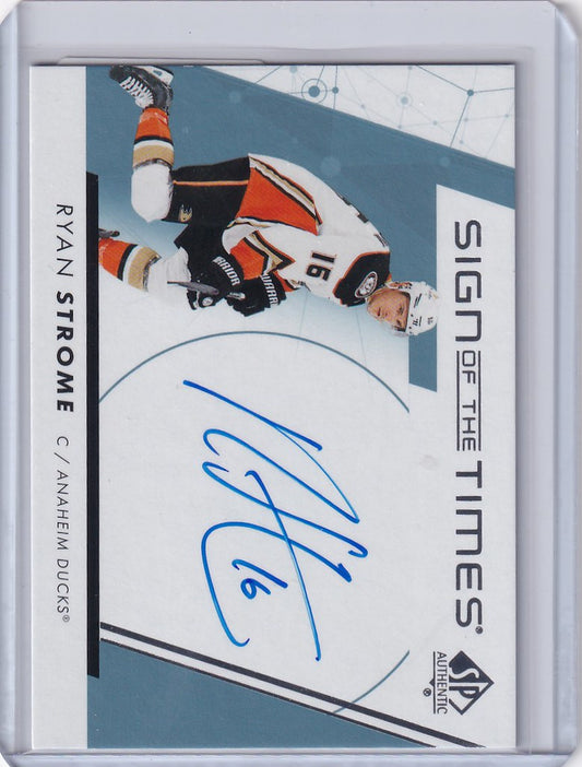 2022-23 Upper Deck SP Authentic Auto #SOTT-ST Ryan Strome - Ducks