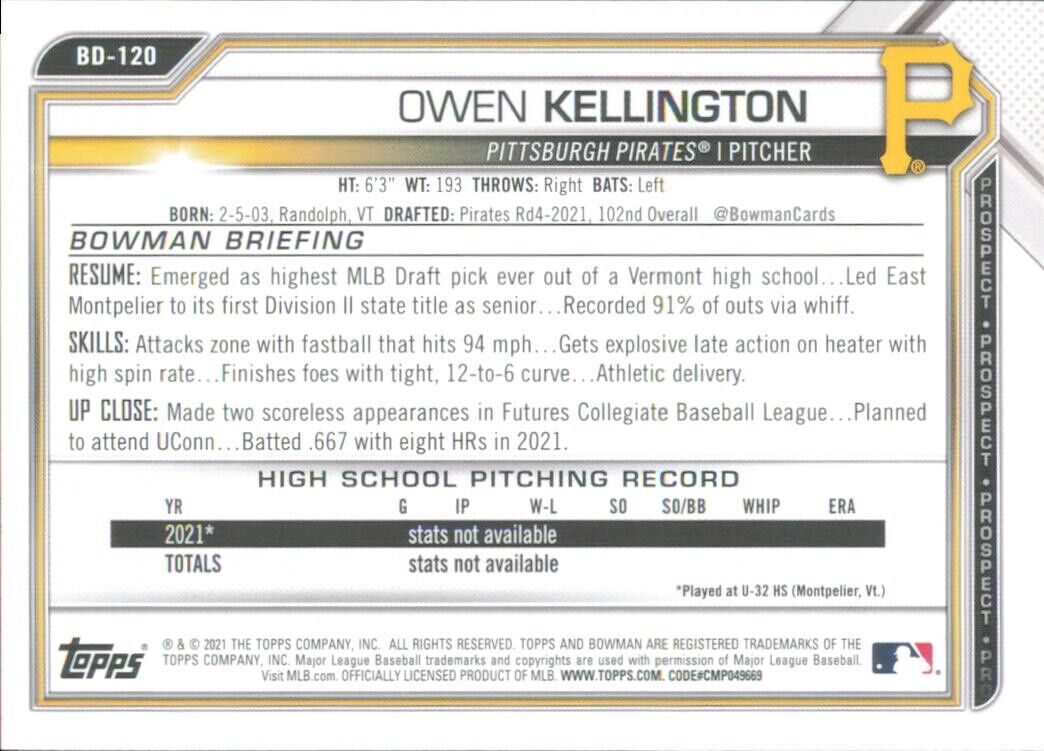 Baseball card featuring 2021 Bowman Draft Owen Kellington 1st stats as Pirates pitcher