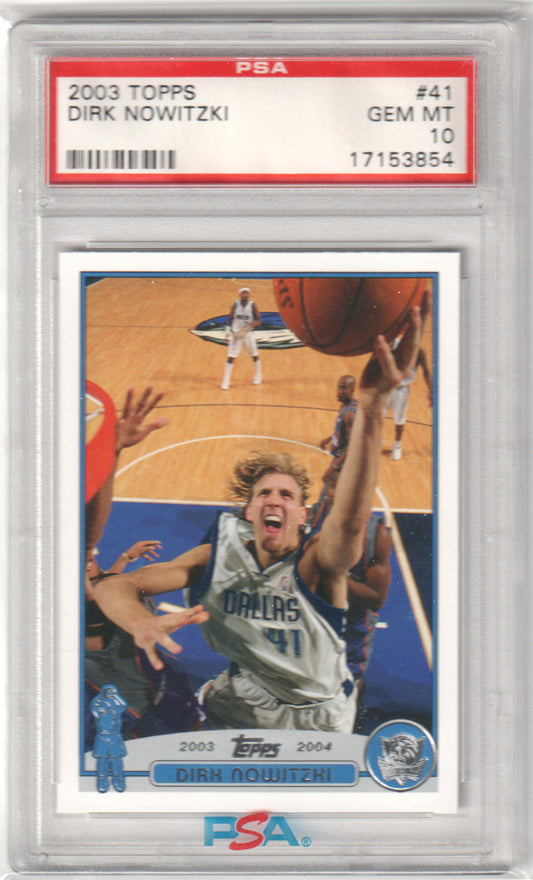 DIRK NOWITZKI 2003 Topps #41 Collection PSA 10 GEM MINT - MAVERICKS Pop 4