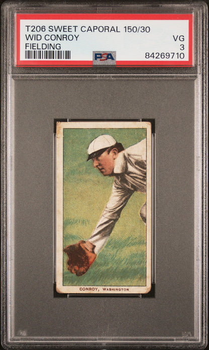 PSA-graded T206 Sweet Caporal card of Wid Conroy fielding in a white uniform