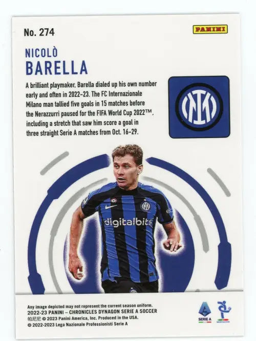 2022-23 Panini Chronicles Serie A #274 Nicolo Barella Dynagon Inter Milan NM-MT