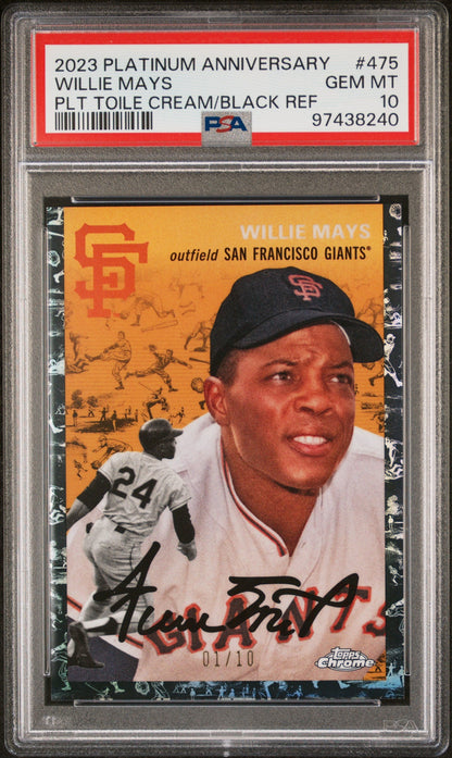 Willie Mays 2023 Topps Chrome Platinum Anniversary Cream/Black Tolie #1/10 PSA 10 Gem Mint