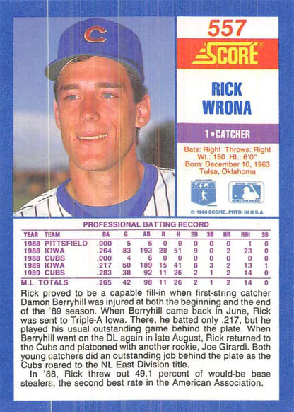 1990 Score Rick Wrona NM-MT Chicago Cubs Baseball Card featuring a catcher