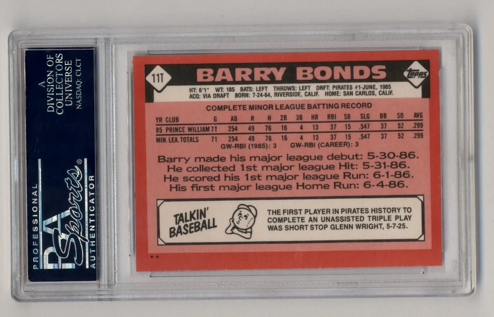 Barry Bonds 1986 Topps Traded #11T XRC PSA 10 Gem Mint card in protective holder