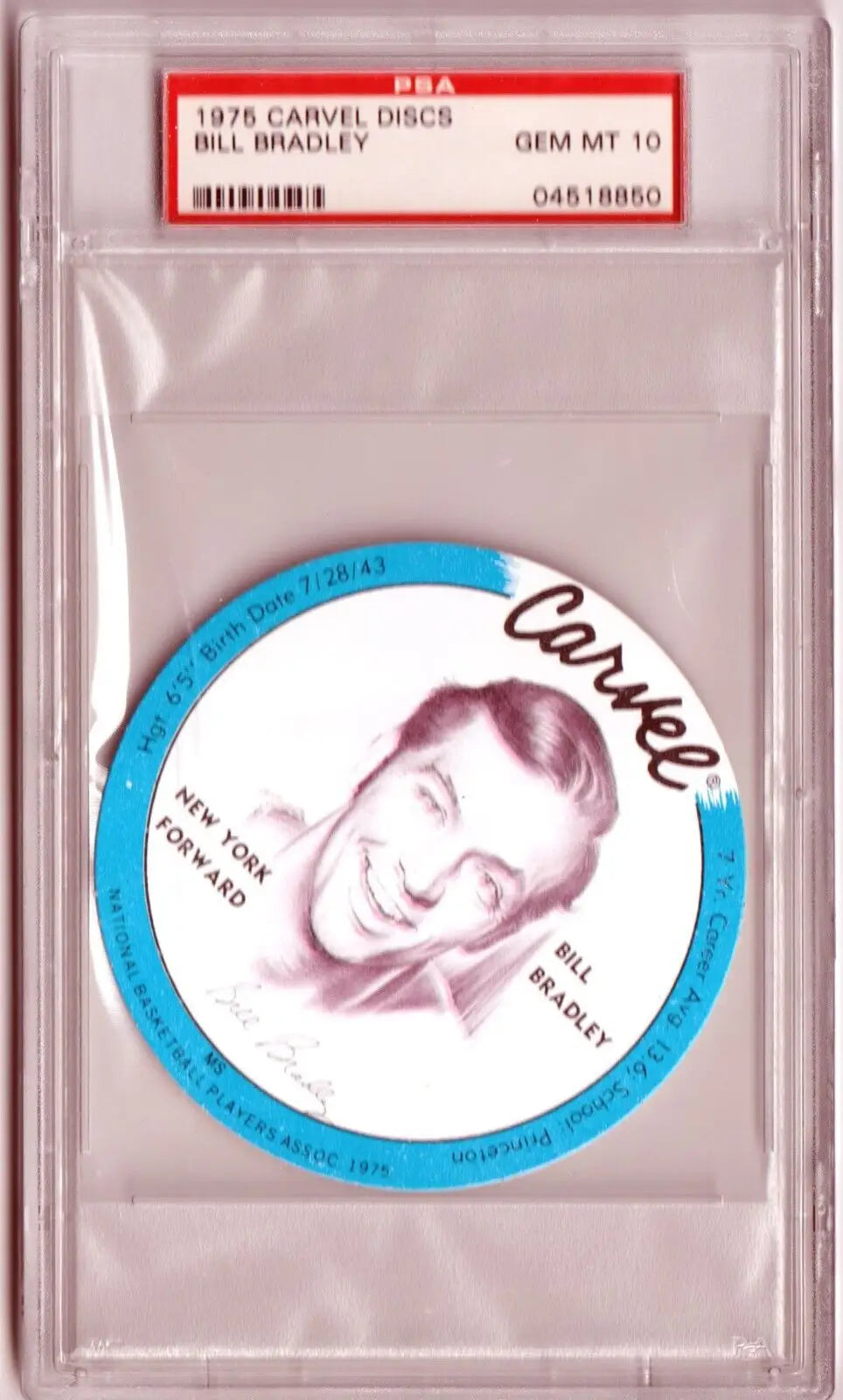 PSA-graded 1976 Carvel USBC disc in holder, part of BIL BRADLEY Knicks single cards collection