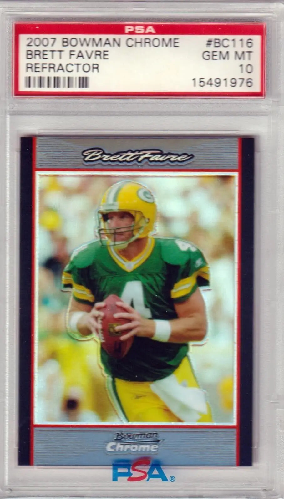 PSA 10 Gem Mint Brett Favre 2007 Bowman Chrome Refractor football card from Columbia Hobby