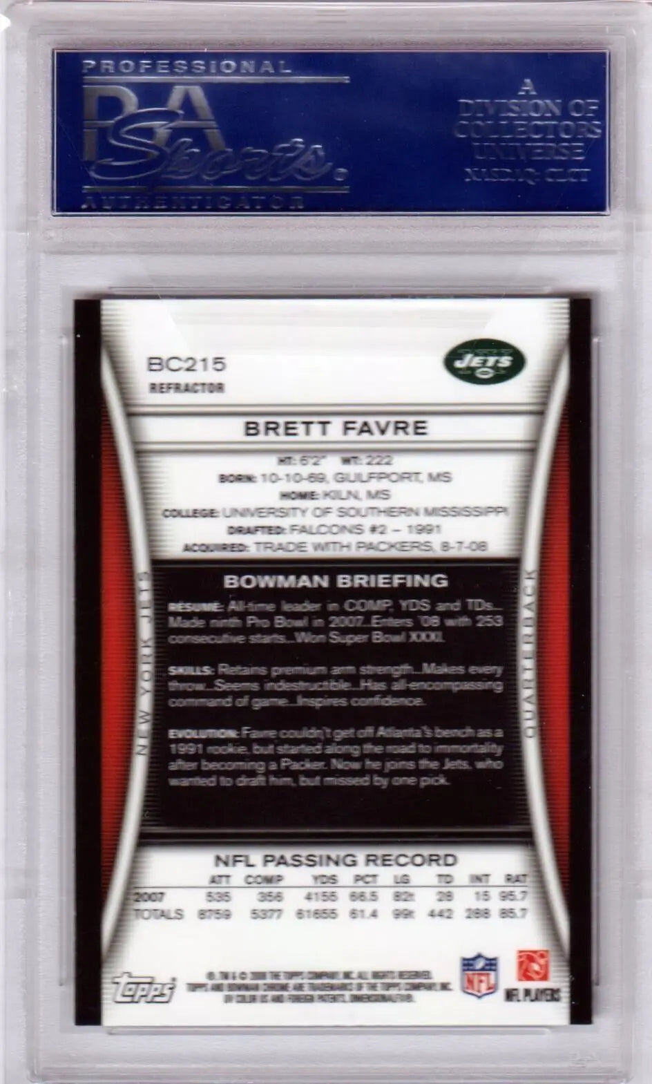 PSA-graded Brett Favre 2008 Bowman Chrome Refractor football trading card back stats