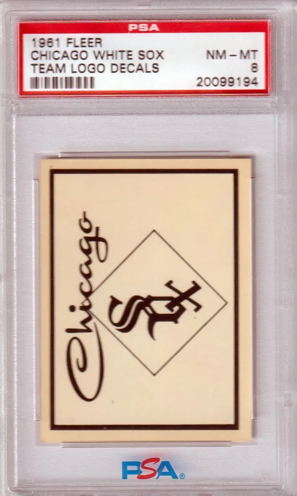 PSA-graded 1961 Fleer Chicago White Sox team logo decal card, available at Columbia Hobby