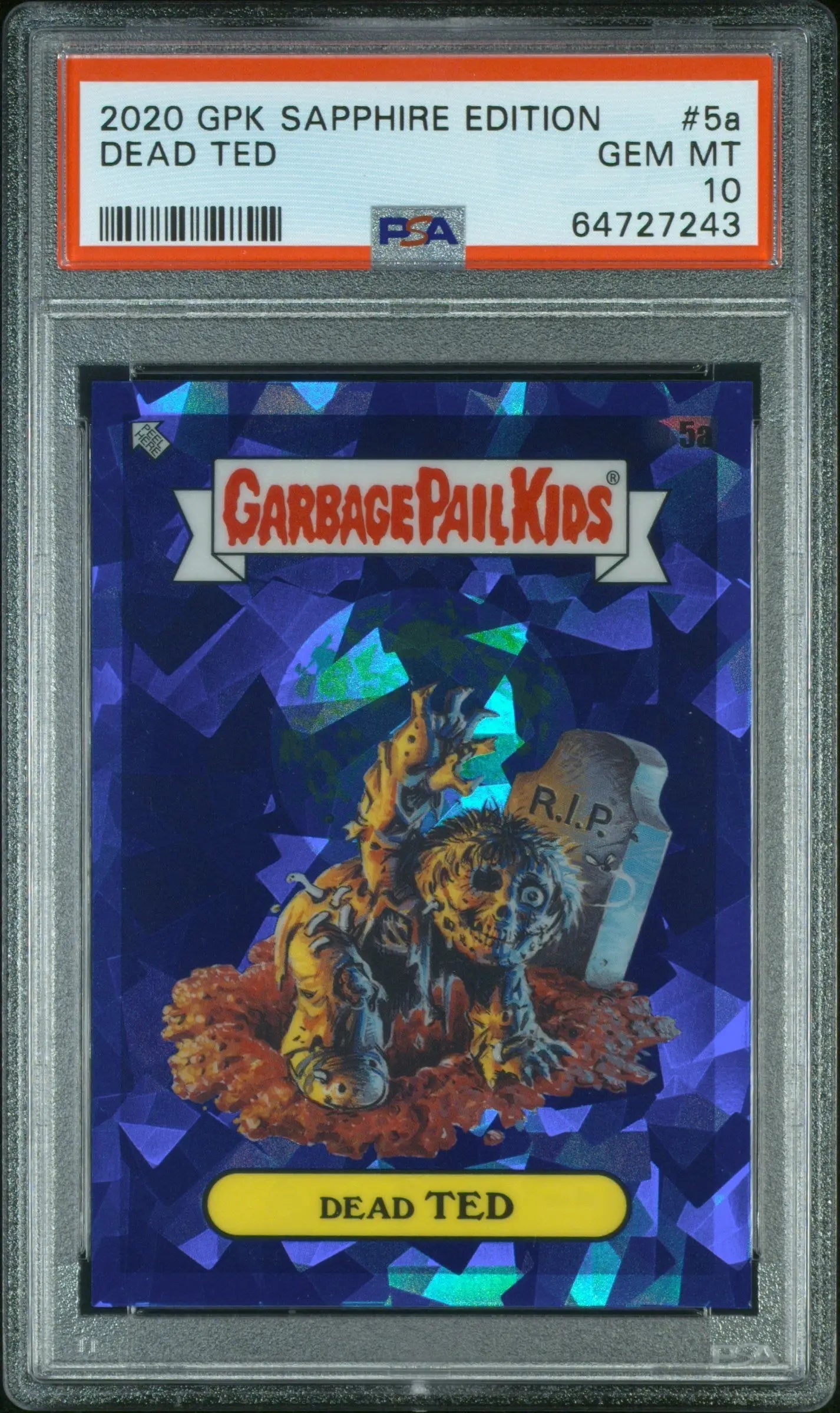 PSA 10 Gem Mint Dead Ted 2020 Topps Garbage Pail Kids Sapphire card with zombie flames