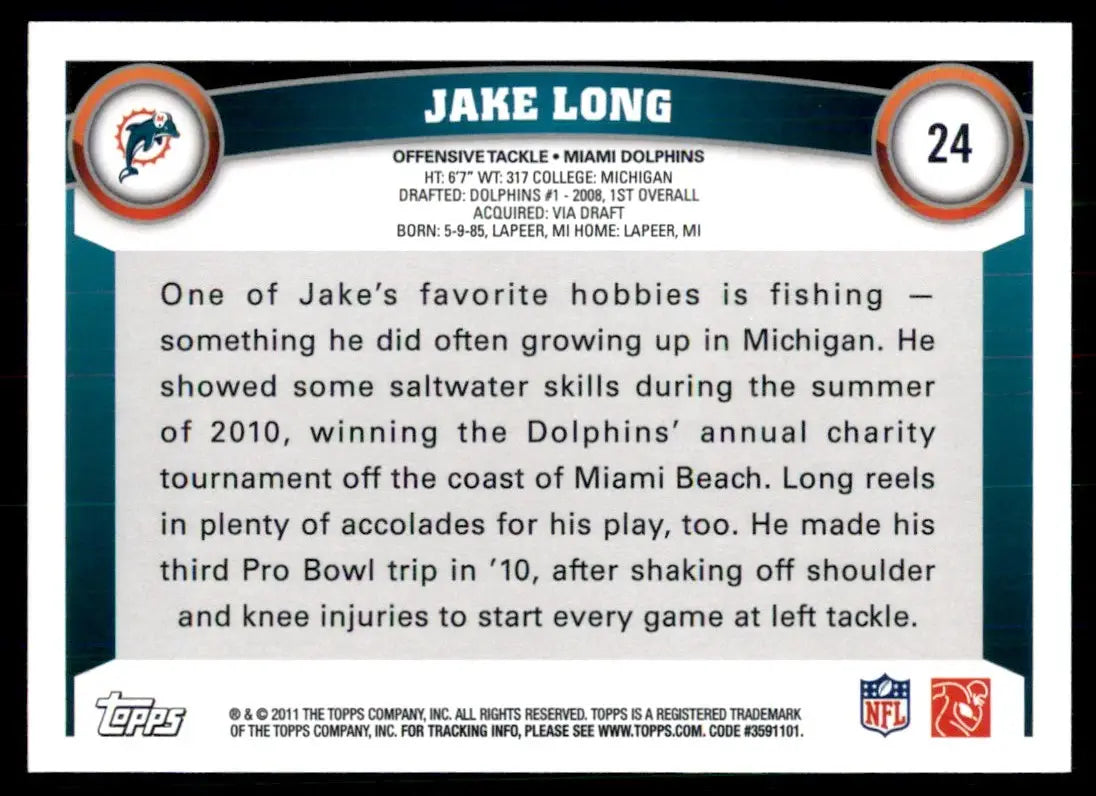 2011 Topps Jake Long Miami Dolphins #24