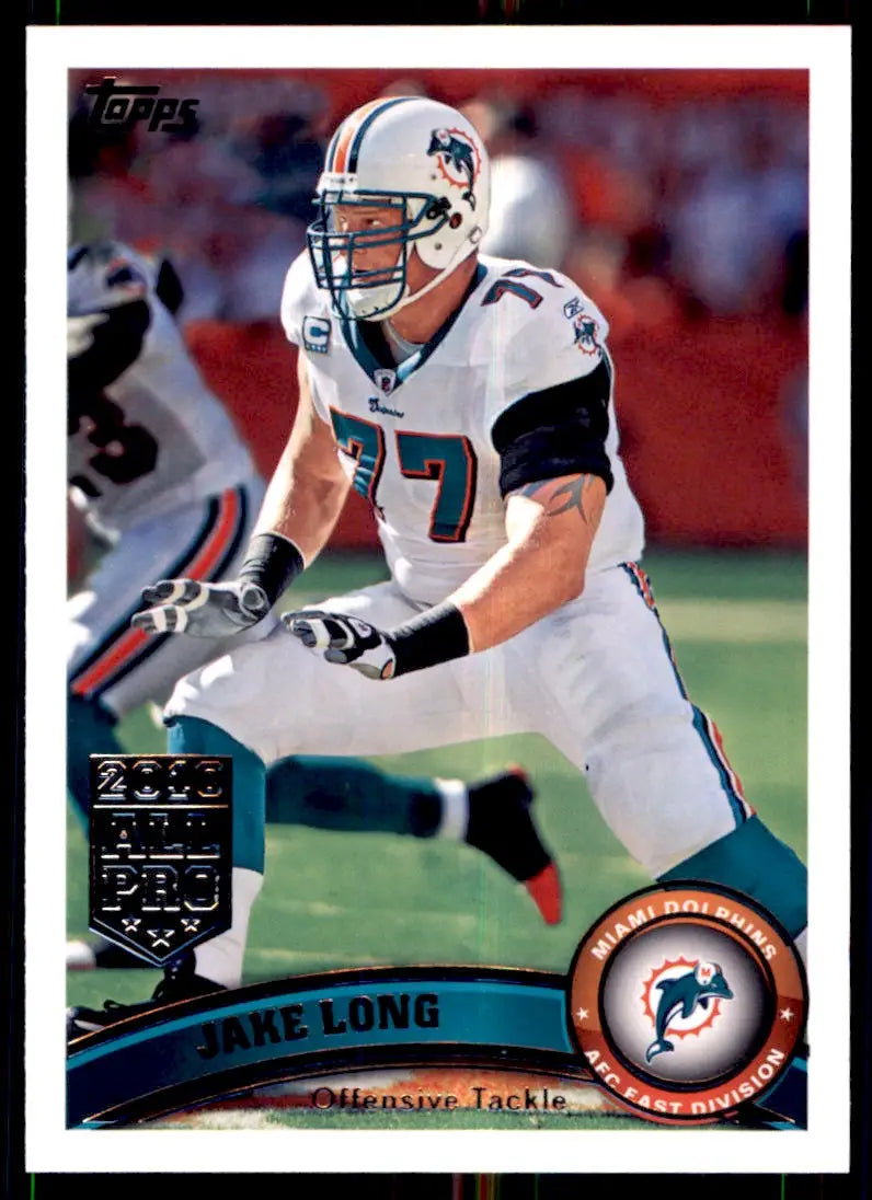 2011 Topps Jake Long Miami Dolphins #24