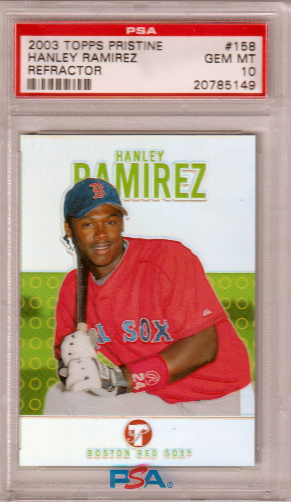 HANLEY RAMIREZ 2003 Topps Pristine Refractor #/1599 PSA 10 GEM - RED SOX Pop 15