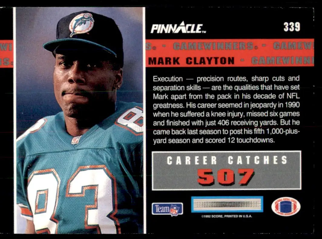 1992 Pinnacle Mark Clayton Miami Dolphins #339