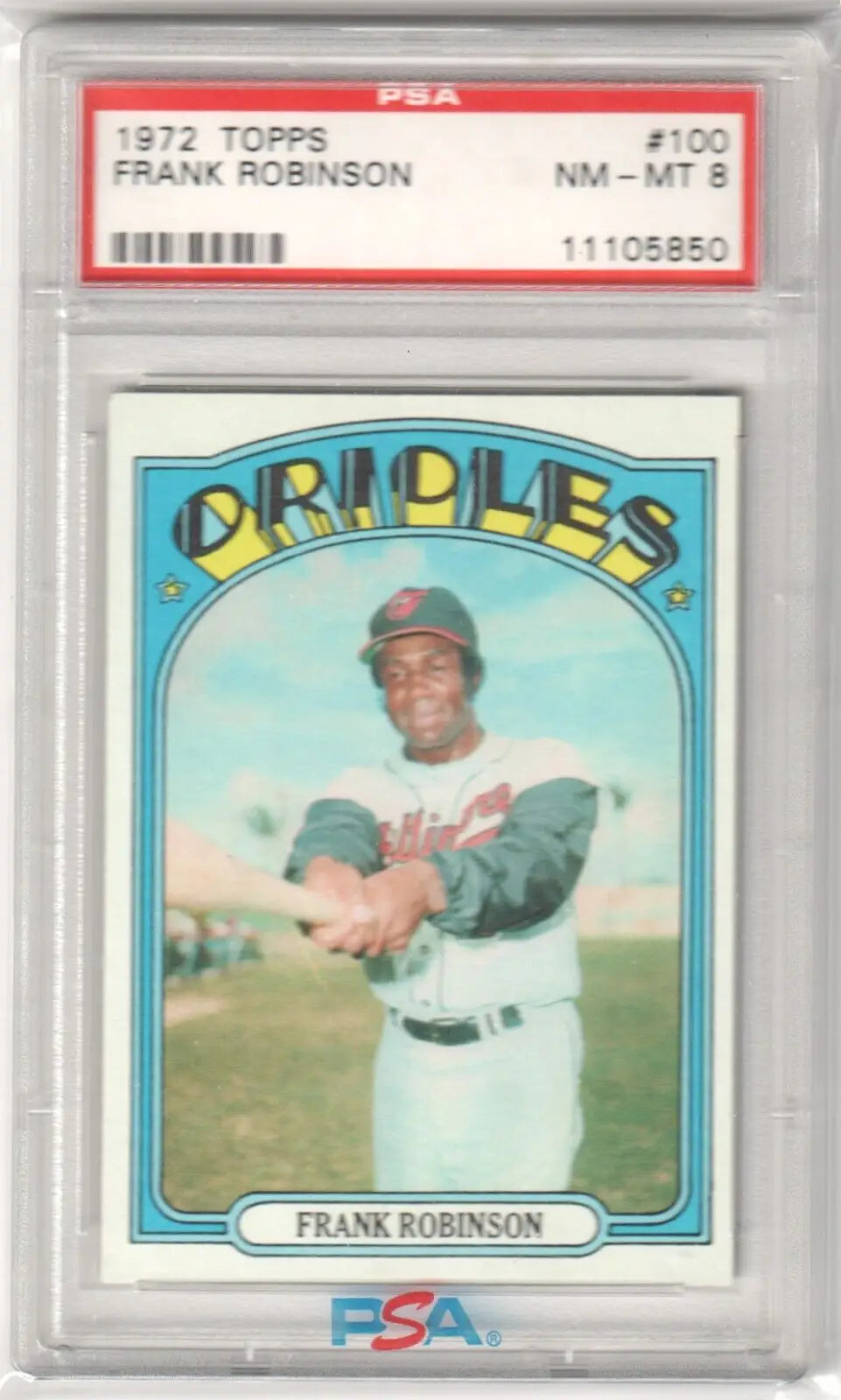 PSA-graded 1972 Topps Frank Robinson baseball card in protective case from Columbia Hobby