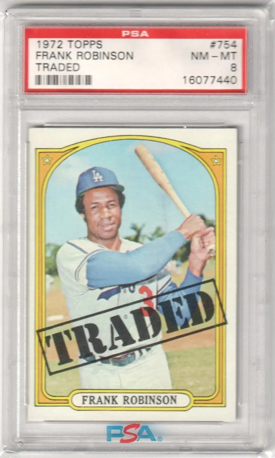 1972 Topps Frank Robinson #754 PSA 8 NM-MT single card from Columbia Hobby, box free shipping