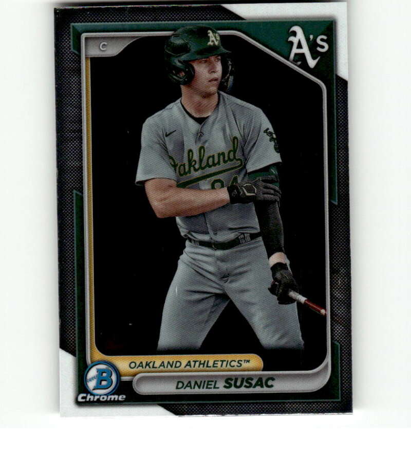 2024 Bowman Chrome Prospects #BCP-42 Daniel Susac NM-MT Athletics