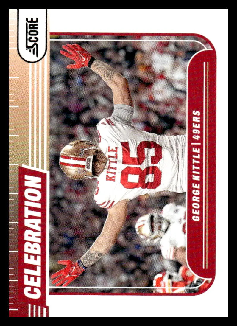 2024 Score Celebration #16 George Kittle NM-MT 49ers