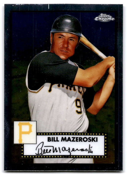 Pittsburgh Pirates baseball card of Bill Mazeroski in batting stance, Topps Chrome design