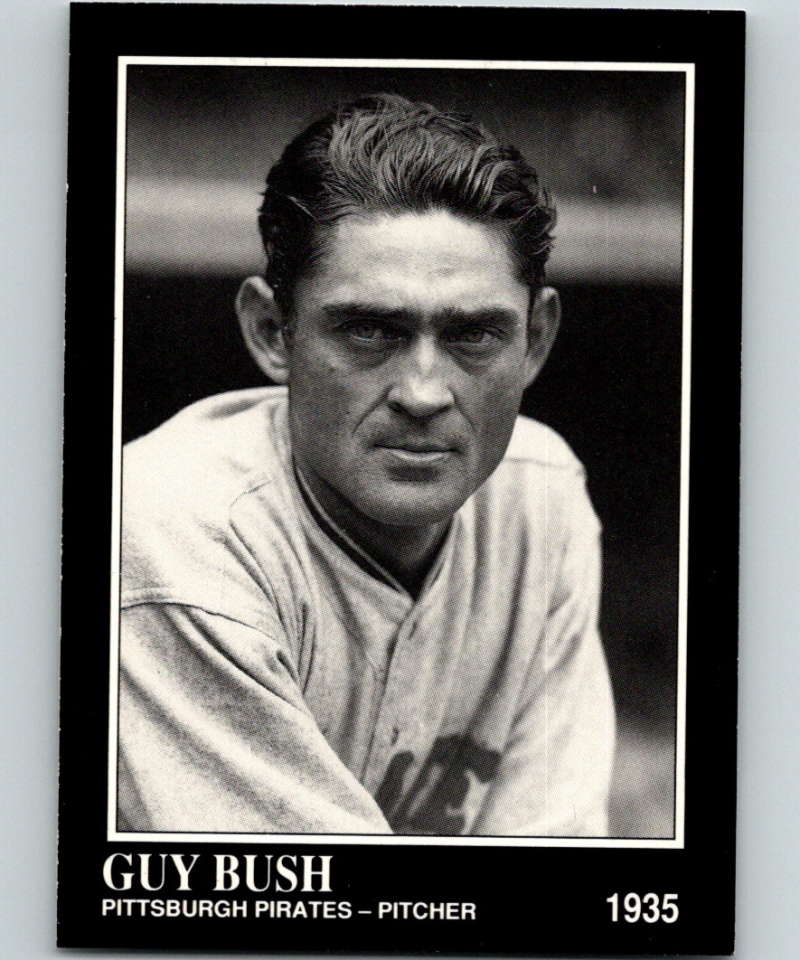 Black and white baseball card of Guy Bush, Pittsburgh Pirates pitcher from the Conlon Collection