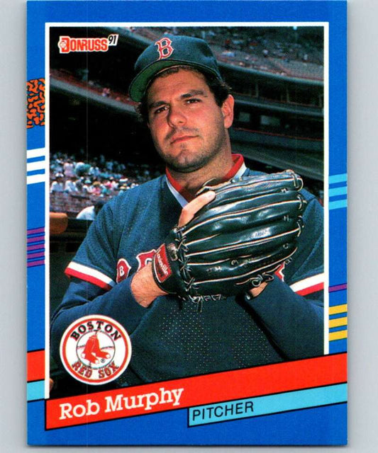 1991 Donruss baseball card of Rob Murphy, Boston Red Sox pitcher, in NM-MT condition