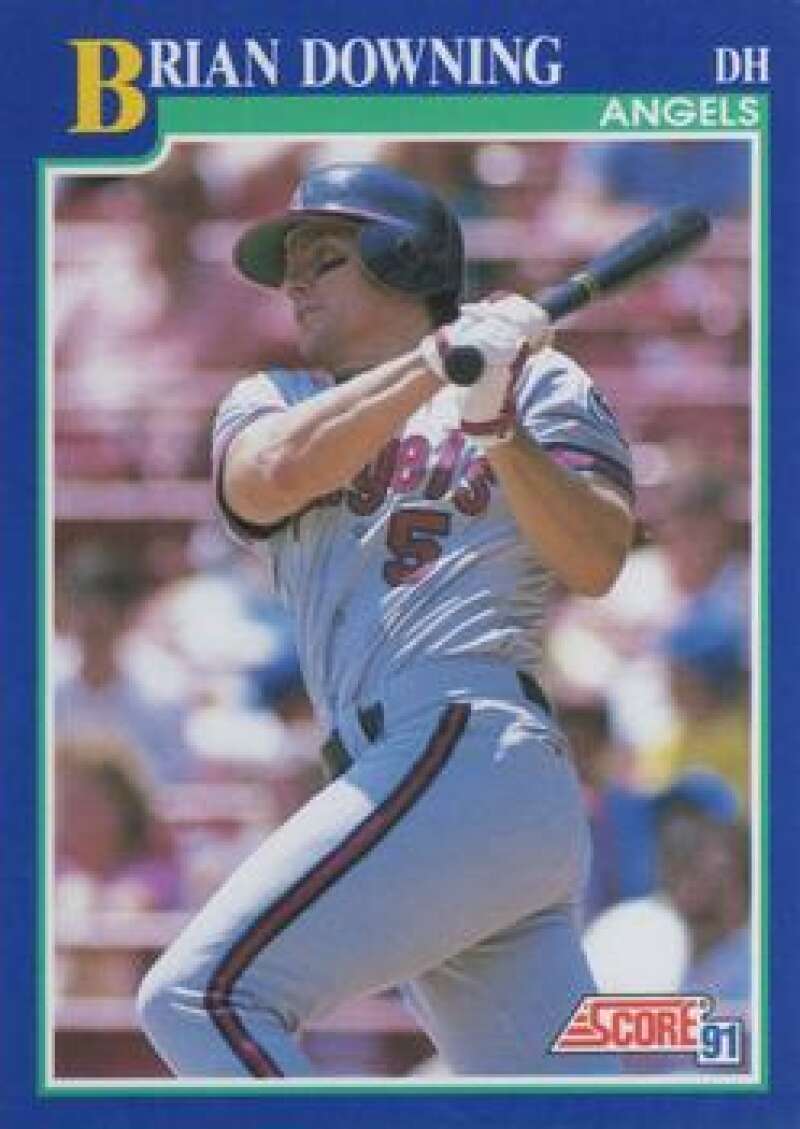 1991 Score baseball card of Brian Downing in California Angels uniform batting stance