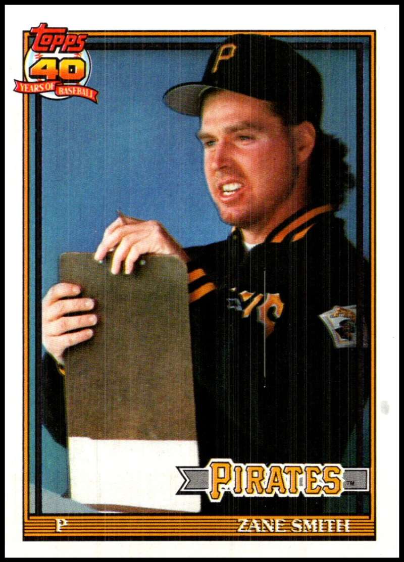 Pittsburgh Pirates baseball card of Zane Smith holding a clipboard in 1991 Topps #441