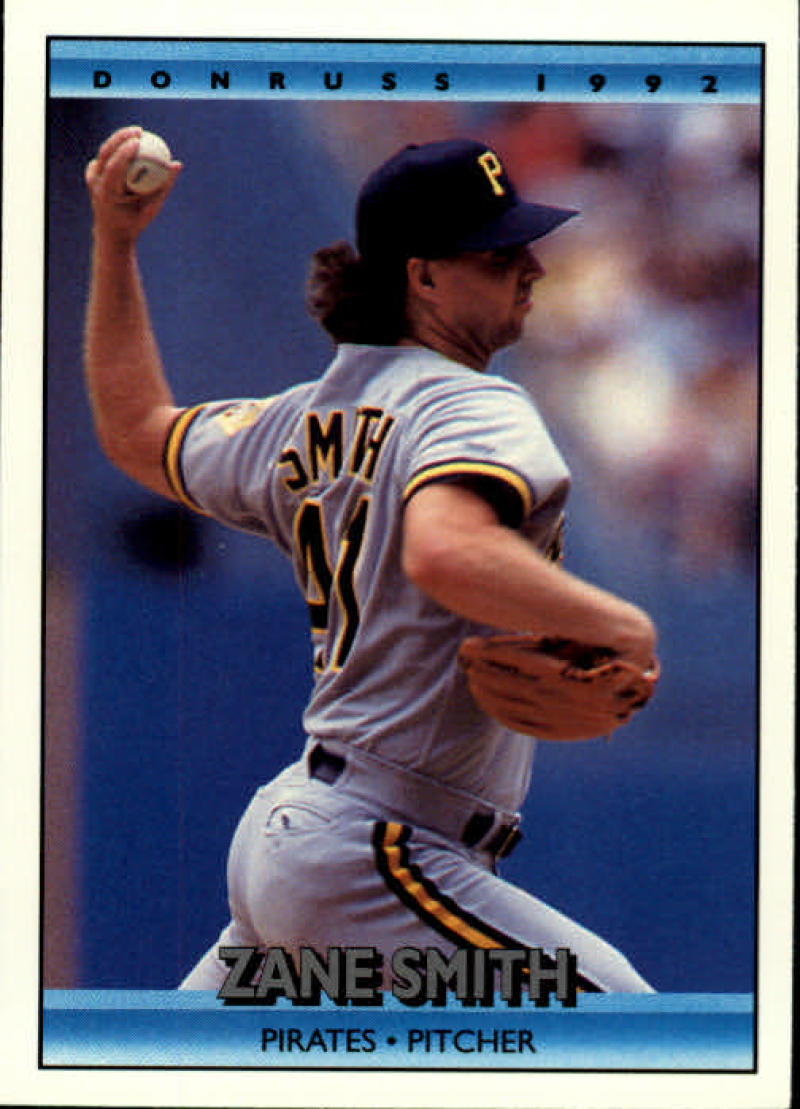 1992 Donruss Zane Smith Baseball Card of Pittsburgh Pirates pitcher in white uniform