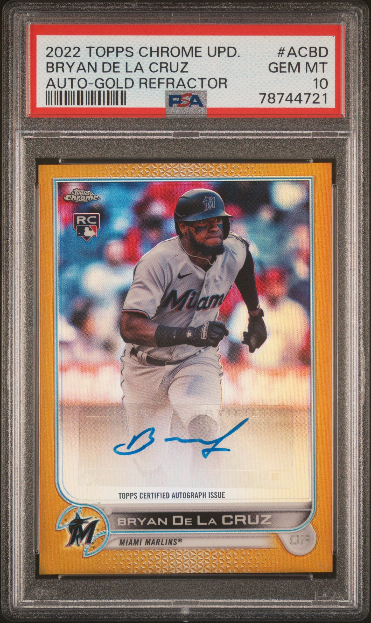 BRYAN DE LA CRUZ 2022 Topps Chrome Autograph Gold RC Refractor #/50 PSA 10 GEM