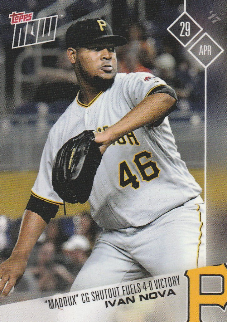 Ivan Nova pitching for Pittsburgh Pirates in 2017 Topps Now Maddox Complete Game