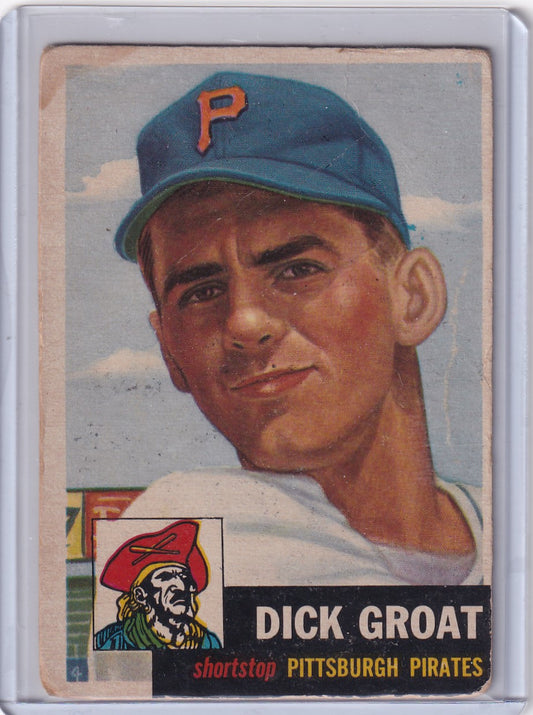 Vintage 1953 Topps Baseball Dick Groat card featuring Pittsburgh Pirates shortstop