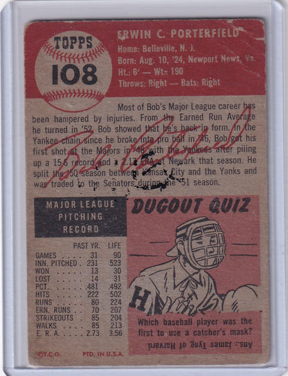 Vintage Topps Baseball card #108 featuring Bob Porterfield of the Washington Senators