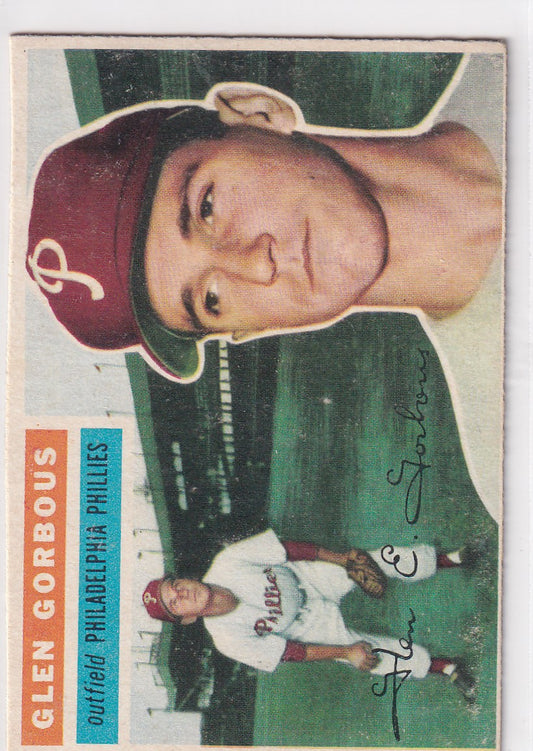 Vintage 1956 Topps Glen Gorbous Philadelphia Phillies baseball card with maroon cap