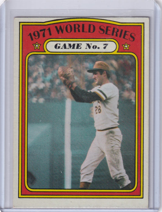 1972 Topps Baseball card of World Series Game 7 featuring Pittsburgh Pirates