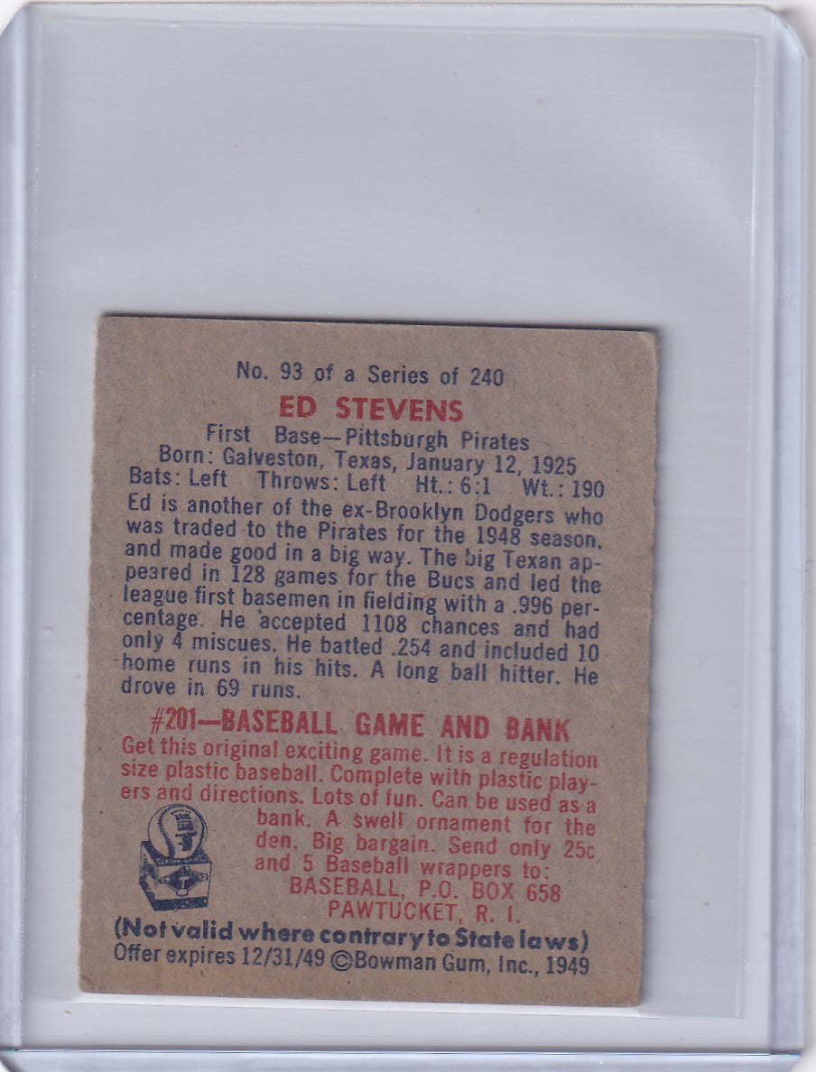 1949 Bowman Baseball #93 Ed Stevens RC - Pittsburgh Pirates