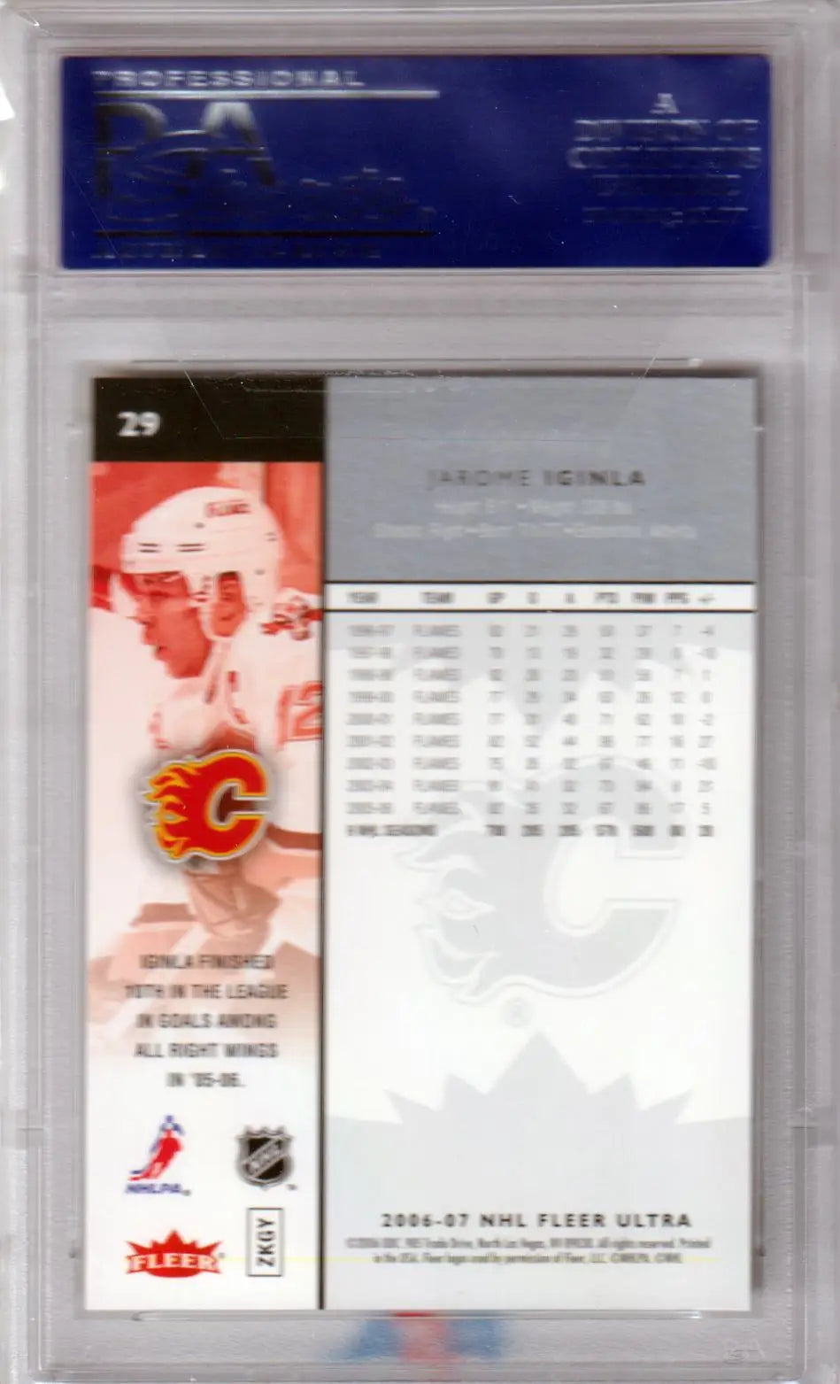 Hockey trading card of Jarome Iginla in PSA 10 case showcasing Calgary Flames stats