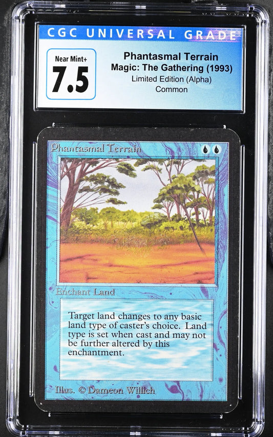 Graded CGC 7.5 Alpha Edition Magic: The Gathering Phantasmal Terrain trading card