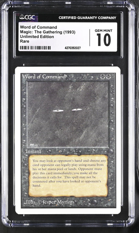 Graded CGC 10 Gem Mint Word of Command card from Magic: The Gathering Unlimited Edition